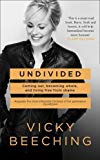 Book Undivided: Coming out, Becoming Whole, and Living Free from Shame free