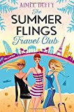 Book The Summer Flings Travel Club: A Fun, Flirty and Hilarious Beach Read free
