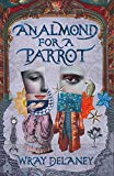 Book An Almond for a Parrot free
