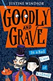 Book Goodly and Grave in A Bad Case of Kidnap free