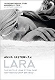 Book Lara: The Untold Love Story That Inspired Doctor Zhivago free
