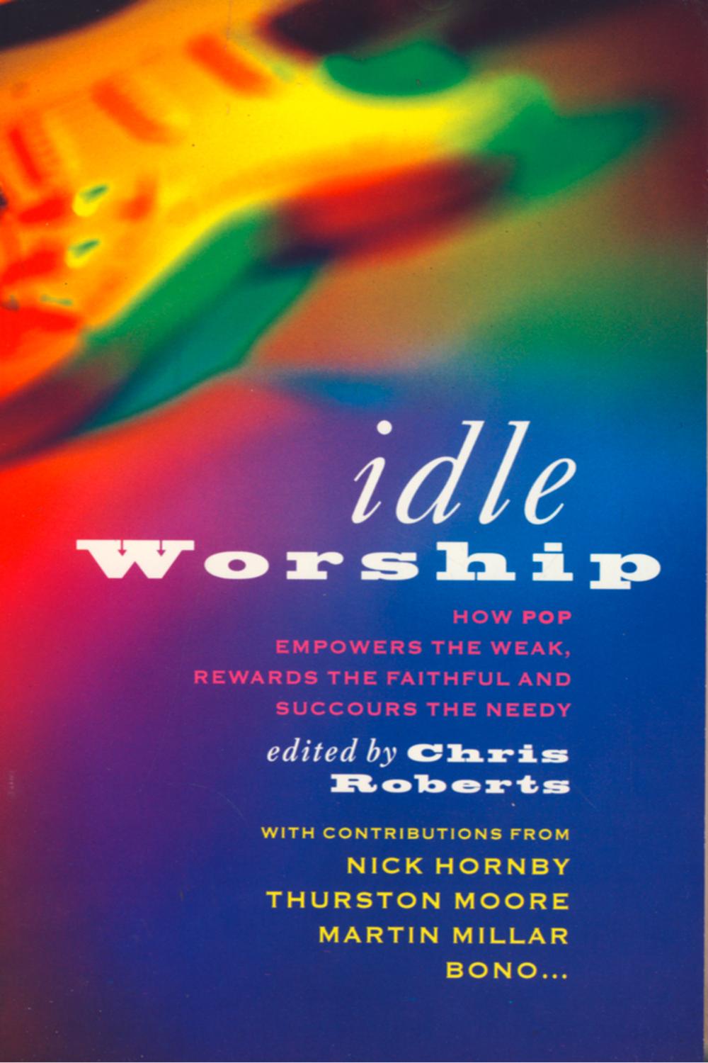 Book Idle Worship (Text Only Edition) free