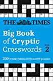 Book The Times Big Book Of Cryptic Crosswords Book 2: 200 World-famous Crossword Puzzles free