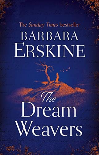Book The Dream Weavers: A spellbinding and gripping new historical fiction novel from the Sunday Times bestseller free