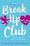 Book BREAK-UP CLUB A SMART FUNNY N free