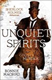Book Unquiet Spirits: Whisky, Ghosts, Murder (A Sherlock Holmes Adventure, Book 2) free