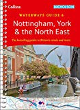 Book Nottingham, York & the North East No. 6 (Collins Nicholson Waterways Guides) free