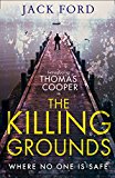 Book The Killing Grounds (Thomas J Cooper 1) free