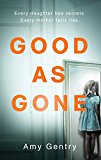 Book GOOD AS GONE- PB free