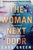 Book The Woman Next Door: An absolutely gripping psychological thriller with dark and jaw-dropping twists free