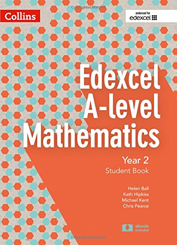Book Collins Edexcel A-level Mathematics  Edexcel A-level Mathematics Student Book Year 2 free