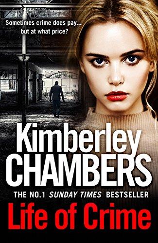 Book Life Of Crime: The Gripping No 1 Sunday Times Bestseller free