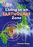 Book Collins Big Cat – Living in an Earthquake Zone: Band 13/Topaz free