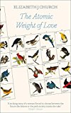 Book The Atomic Weight of Love free