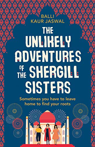 Book Unlikely Adventures Of Shergill Sisters free