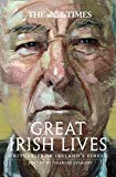 Book The Times Great Irish Lives: Obituaries of Ireland’s Finest free