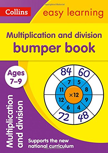 Book Multiplication and Division Bumper Book: Ages 7-9 (Collins Easy Learning KS2) free