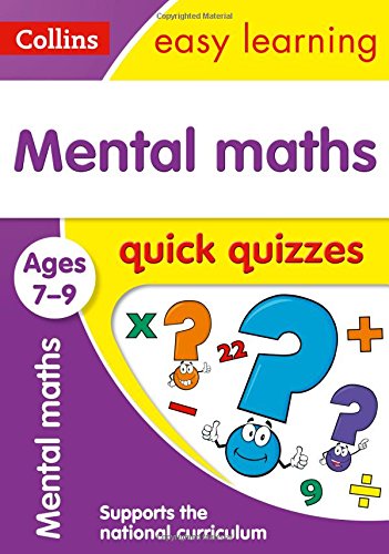 Book Mental Maths Quick Quizzes: Ages 7-9 (Collins Easy Learning KS2) free