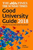 Book The Times Good University Guide 2018: Where to Go and What to Study free