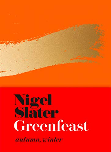 Book Greenfeast: Autumn, Winter (Cloth-covered, flexible binding): From the Bestselling Author of Eat: The Little Book of Fast Food free