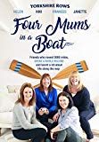 Book Four Mums in a Boat: Friends Who Rowed 3000 Miles, Broke a World Record and Learnt a Lot About Life Along the Way free