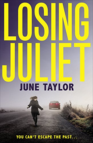 Book Losing Juliet: A gripping psychological thriller with twists you won’t see coming free