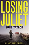 Book Losing Juliet: A gripping psychological thriller with twists you won’t see coming free