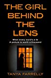 Book The Girl Behind the Lens: A dark psychological thriller with a brilliant twist free