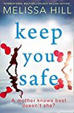 Book Keep You Safe [Paperback] Melissa Hill free