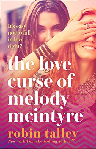 Book THE LOVE CURSE OF MELODY MCINTYRE (202 JEUNESSE) free