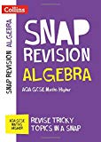 Book Algebra (for Papers 1, 2 And 3): Aqa Gcse 9-1 Maths Higher free