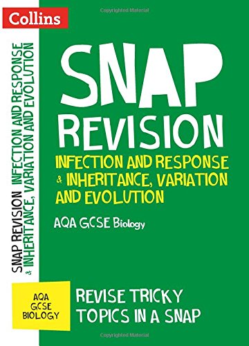 Book Collins Snap Revision  Infection and Response & Inheritance, Variation and Evolution: AQA GCSE Biology free