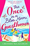 Book The Once in a Blue Moon Guesthouse: The perfect feelgood romance free