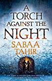 Book A Torch Against the Night (An Ember in the Ashes) free