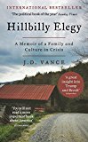 Book Hillbilly Elegy: A Memoir of a Family and Culture in Crisis free