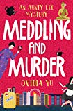 Book Meddling and Murder: An Aunty Lee Mystery (Aunty Lee Mysteries) free