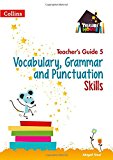 Book Treasure House – Vocabulary, Grammar and Punctuation Teacher Guide 5 free