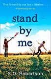 Book Stand By Me: The uplifting and heartbreaking best seller you need to read this year free
