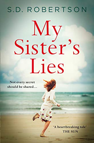 Book My Sister’s Lies: A gripping and heartbreaking story of love, loss and dark family secrets for 2020 free