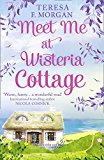Book Meet Me at Wisteria Cottage free