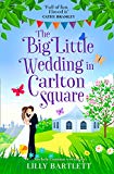 Book THE BIG LITTLE WEDDING IN CARLTON SQUARE free Book THE BIG LITTLE WEDDING IN CARLTON SQUARE free