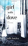 Book Girl With Dove: A Life Built by Books free