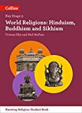 Book Ks3 Knowing Religion - World Religions: Hinduism, Buddhism And Sikhism free