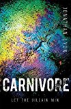 Book Carnivore: The most controversial debut literary thriller of 2017 free