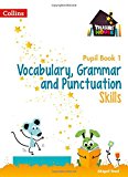 Book Treasure House – Vocabulary, Grammar and Punctuation Pupil Book 1 free