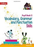 Book Treasure House – Vocabulary, Grammar and Punctuation Pupil Book 2 free