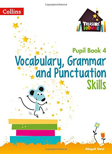 Book Treasure House – Vocabulary, Grammar and Punctuation Pupil Book 4 free