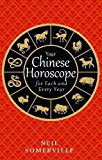 Book Your Chinese Horoscope for Each and Every Year free