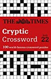 Book The Times Cryptic Crossword Book 22: 100 World-Famous Crossword Puzzles free Book The Times Cryptic Crossword Book 22: 100 World-Famous Crossword Puzzles free