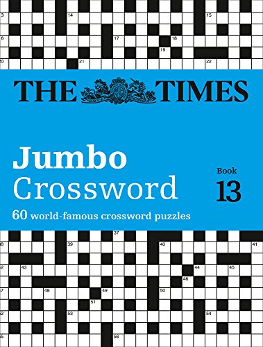 Book The Times Jumbo Crossword Book 13: 60 World-Famous Crossword Puzzles free Book The Times Jumbo Crossword Book 13: 60 World-Famous Crossword Puzzles free